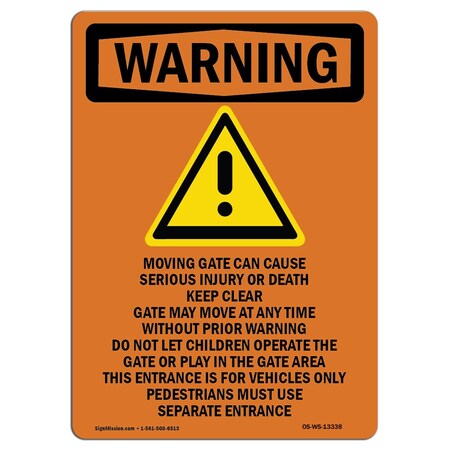 Safety Sign, OSHA WARNING, 14" Height, Aluminum, Moving Gate Can Cause, Portrait